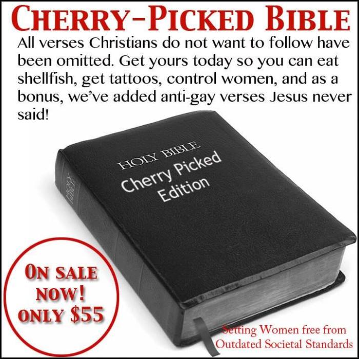 Now You Can Own A Cherry Picked Bible!